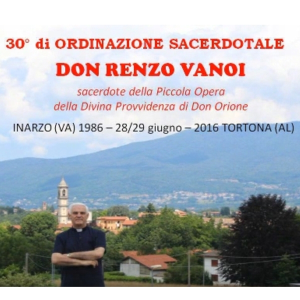 30 anni di Sacerdozio di Don Renzo Vanoi