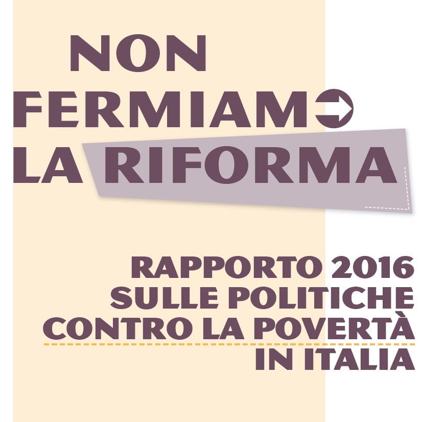 Rapporto 2016 sulle politiche contro la povertà in Italia