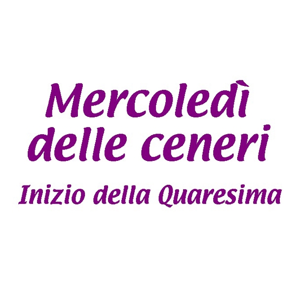 Editoriale – Mercoledì delle Ceneri