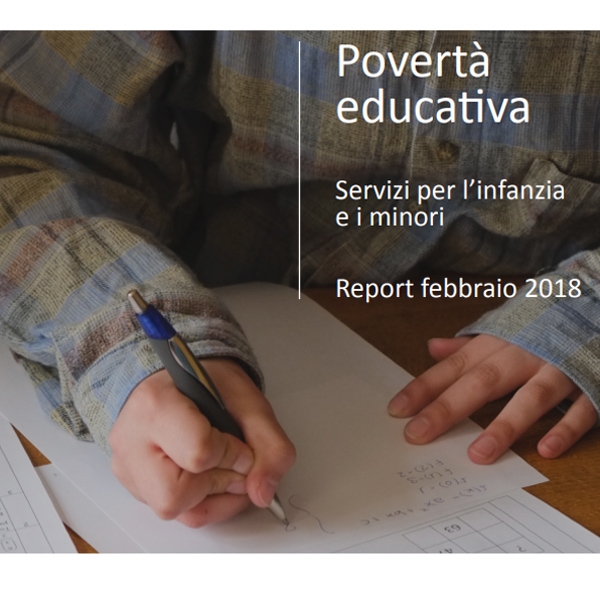 Povertà educativa: reso noto il report febbraio 2018