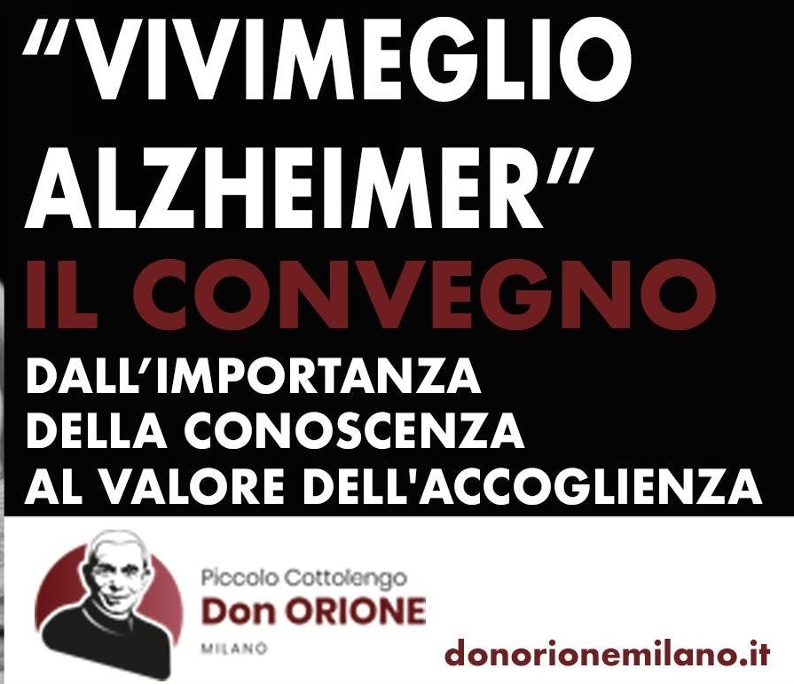 Milano – Vivimeglio Alzheimer: dalla conoscenza all’accoglienza