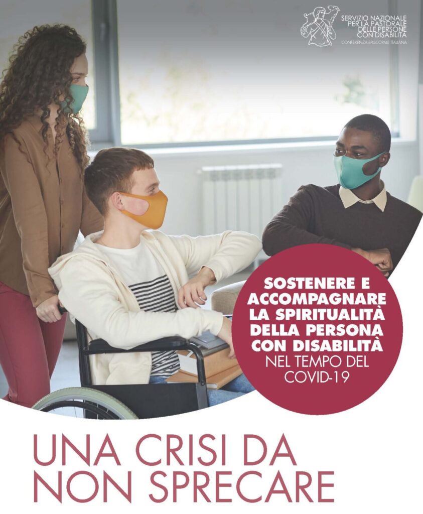 Sostenere e accompagnare la spiritualità della persona con disabilità nel tempo del Covid-19