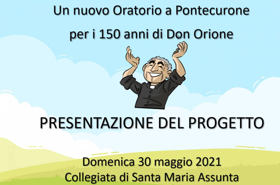 Pontecurone – Un nuovo oratorio per i 150 anni di Don Orione