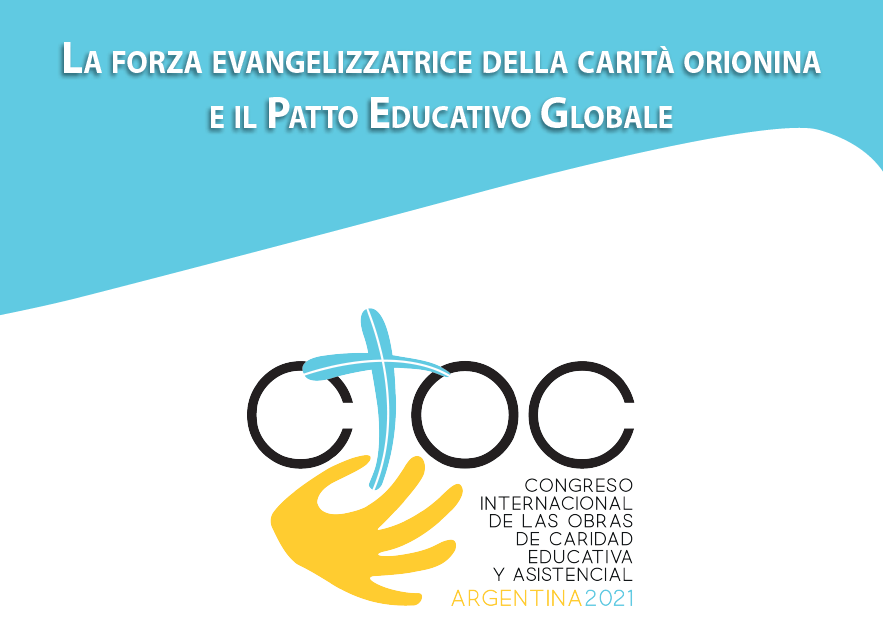 La forza evangelizzatrice della carità orionina e il Patto Educativo Globale. Linee per la missione educativa